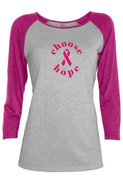 Choose Hope Ladies 3/4 Sleeve Raglan