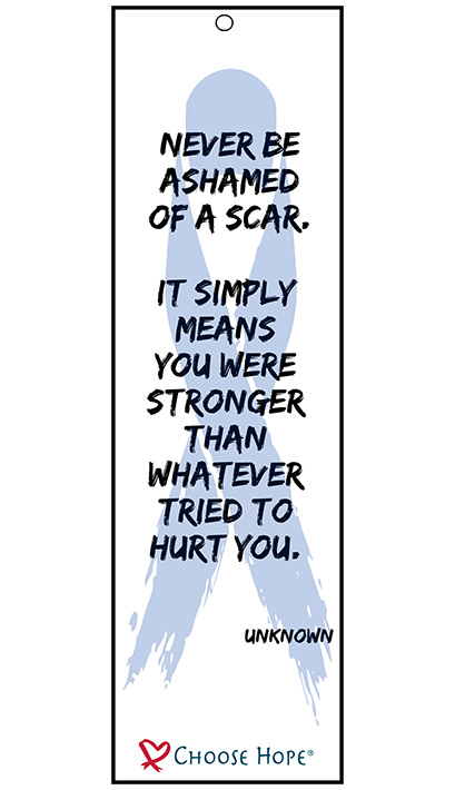 inspirational bookmark never be ashamed of a scar inspirational bookmarks