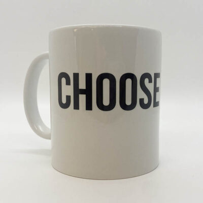 white choose hope mug with choose hope text in black