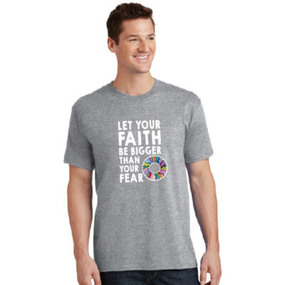 grey unisex t-shirt, Let your faith be bigger than your fear text with wheel with every color of cancer awareness ribbon graphic