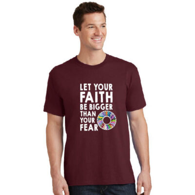 burgundy unisex t-shirt, Let your faith be bigger than your fear text with wheel with every color of cancer awareness ribbon graphic