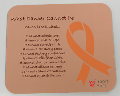 what cancer cannot do poem with orange cancer awareness ribbon mousepad