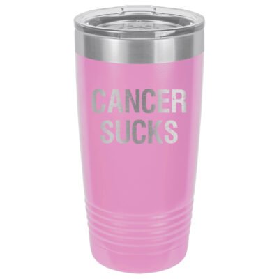 Orchid 20oz. tumbler with Cancer Sucks laser engraved on the tumbler. This product available in 17 different colors.