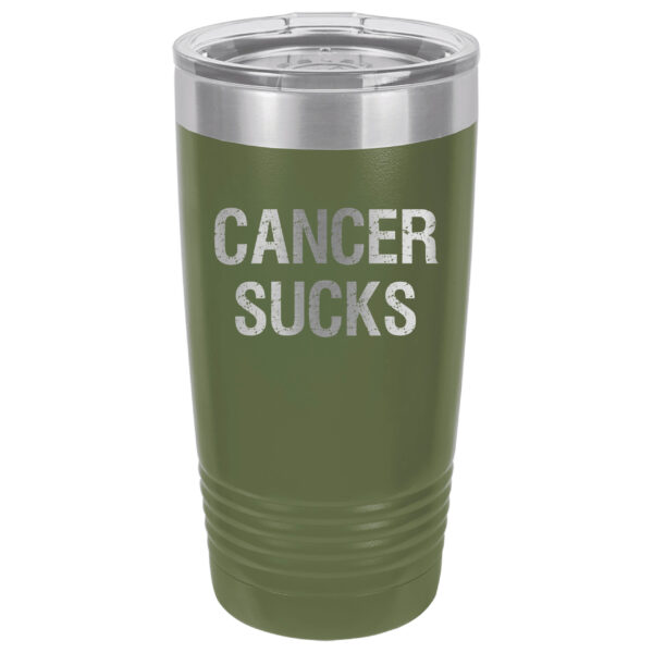 Olive Green 20oz. tumbler with Cancer Sucks laser engraved on the tumbler. This product available in 17 different colors.