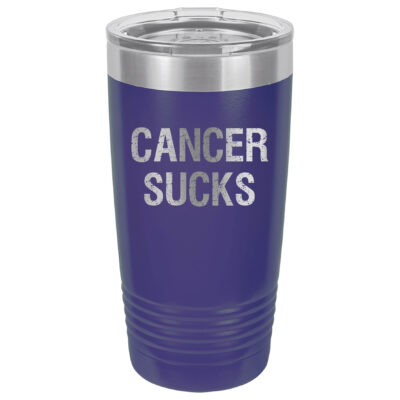 Purple 20oz. tumbler with Cancer Sucks laser engraved on the tumbler. This product available in 17 different colors.