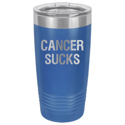Royal Blue 20oz. tumbler with Cancer Sucks laser engraved on the tumbler. This product available in 17 different colors.