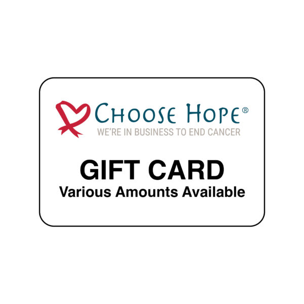 Choose Hope Gift Card Image with various amounts available for purchase