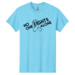No One Fights Alone® Cancer Research T-Shirt shirt color Sky with white No One Fights Alone Cancer Awareness ribbon design printed on the t-shirt in black.