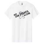 No One Fights Alone® Cancer Research T-Shirt shirt color WHITE with white No One Fights Alone Cancer Awareness ribbon design printed on the t-shirt in black.