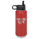 Image shows our Choose Hope 32oz. Stainless Steel Water Bottle in the color red.