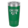 Choose Hope 20oz stainless steel tumbler in emerald green color representing liver cancer with the wording 'choose hope' and a cancer awareness ribbon laser engraved on the tumbler