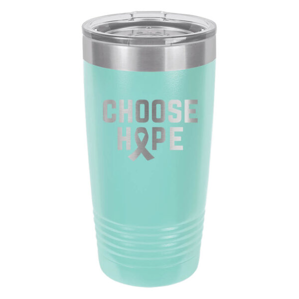 Choose Hope 20oz stainless steel tumbler in teal color representing ovarian cancer with the wording 'choose hope' and a cancer awareness ribbon laser engraved on the tumbler