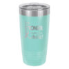 Image showing the I'm Stronger Thank you Think® 20oz. stainless steel tumbler in teal with laser engraved design