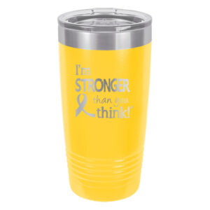 Image showing the I'm Stronger Thank you Think® 20oz. stainless steel tumbler in yellow with laser engraved design