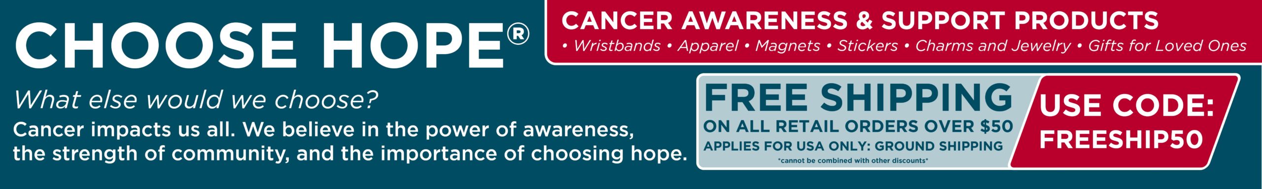 hero image for choose hope, cancer awareness and support, featuring various products including bracelets and tshirts
