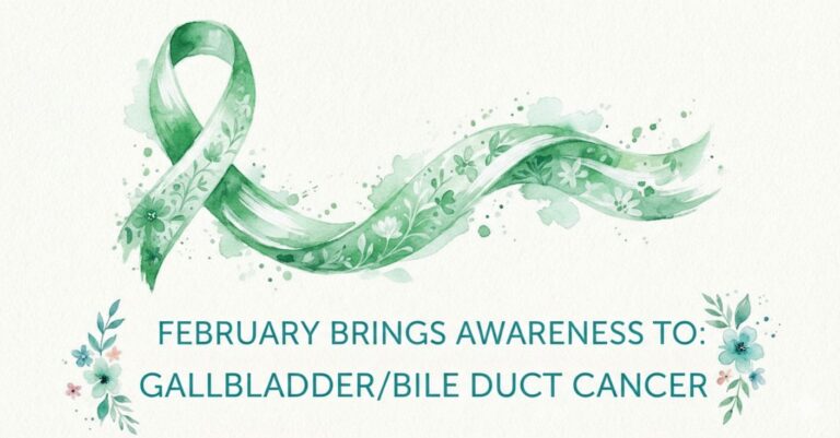 image shows the wording 'February brings awareness to gallbladder and bile duct cancer awareness' with a Kelly green floral ribbon that represents awareness for this type of cancer.